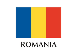 ROMANIA
 