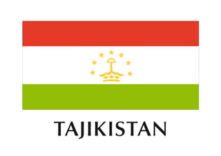 TAJIKISTAN
 