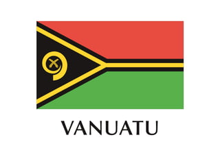 VANUATU
 