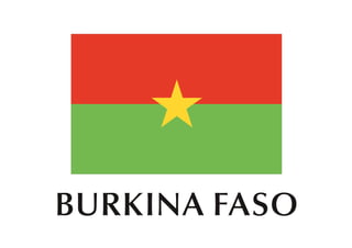 BURKINA FASO
 