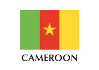 CAMEROON
 