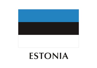 ESTONIA
 