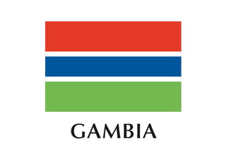 GAMBIA
 