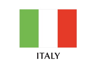 ITALY
 
