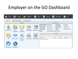 Employer on the GO Dashboard 
 