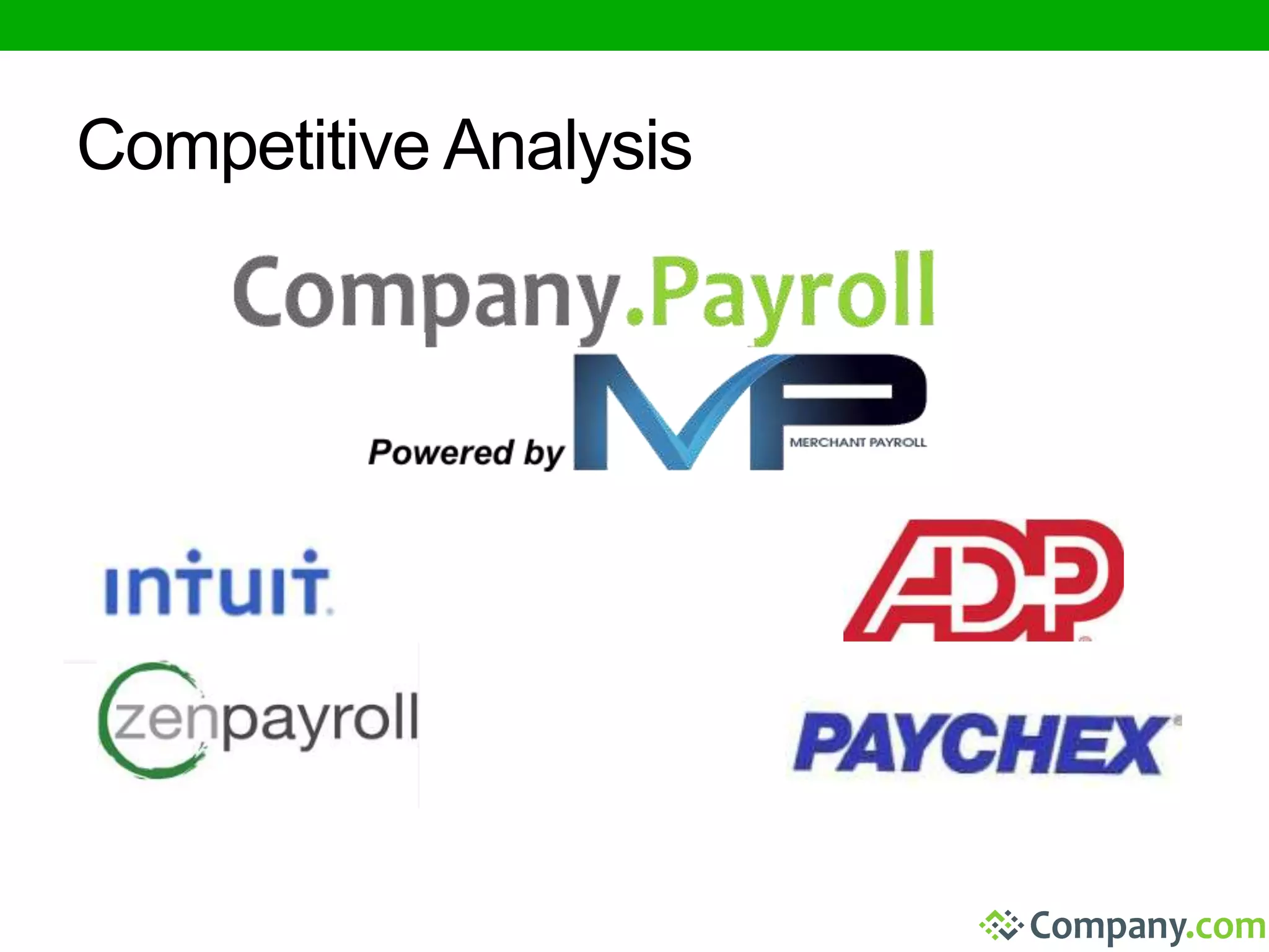 Competitive Analysis 
 