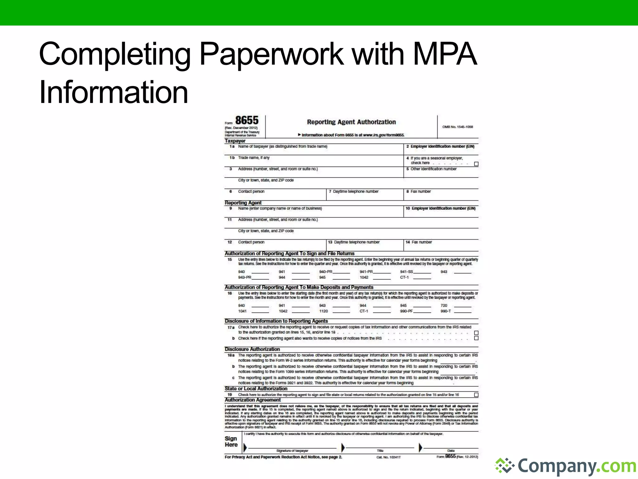 Completing Paperwork with MPA 
Information 
 
