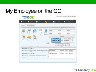 My Employee on the GO 
 