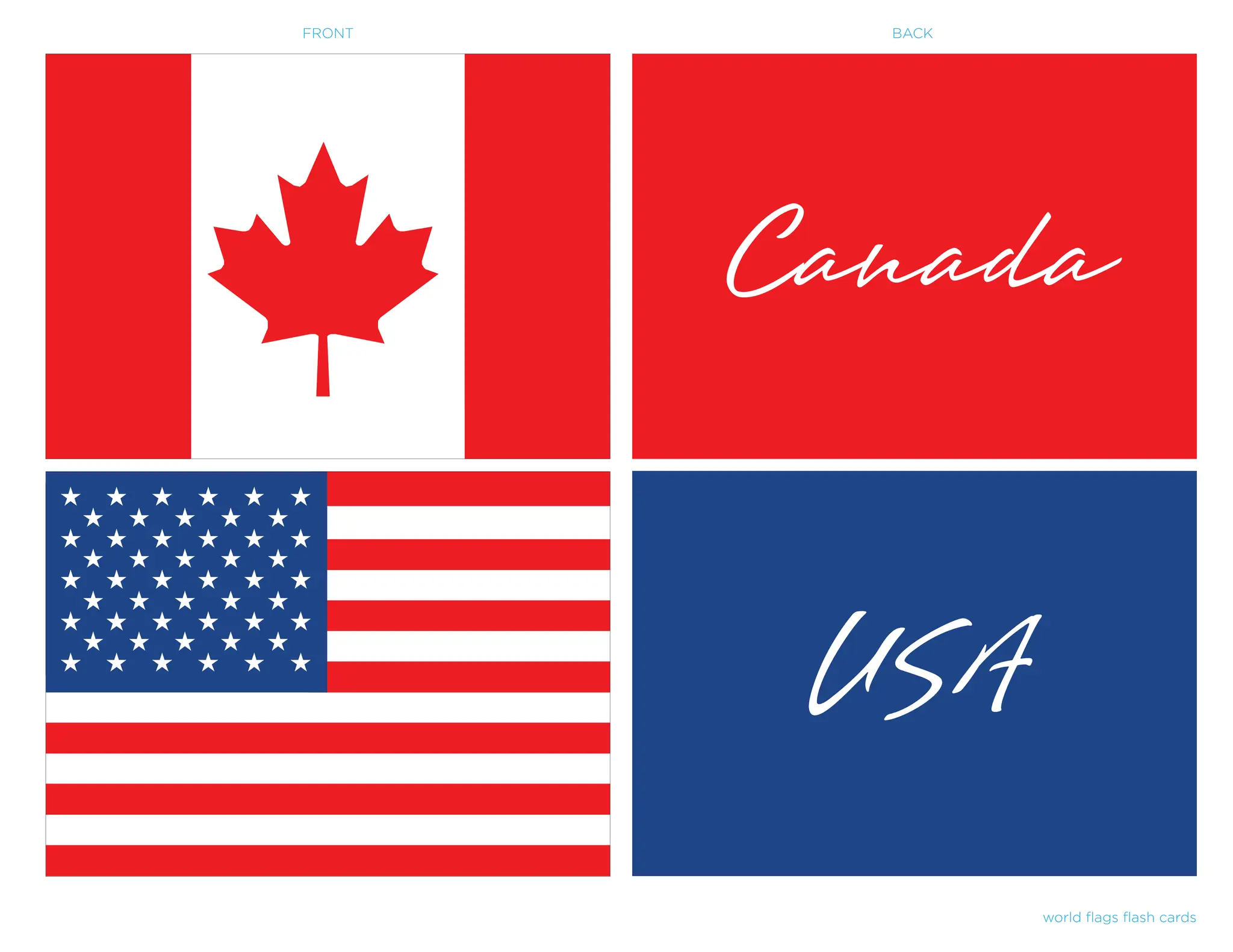 world flags flash cards
USA
Canada
BACK
FRONT