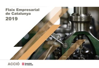 Flaix Empresarial
de Catalunya
2019
 