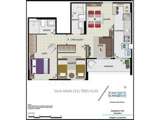 Dora Mello (21) 7883-4126
 