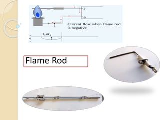 Flame Rod
 