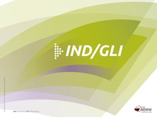 IND/GLI
IND: Indacaterol; GLI: Glicopirrónio.
Medinfar-2017-01-FL-01elaboradoemjaneirode2017
 