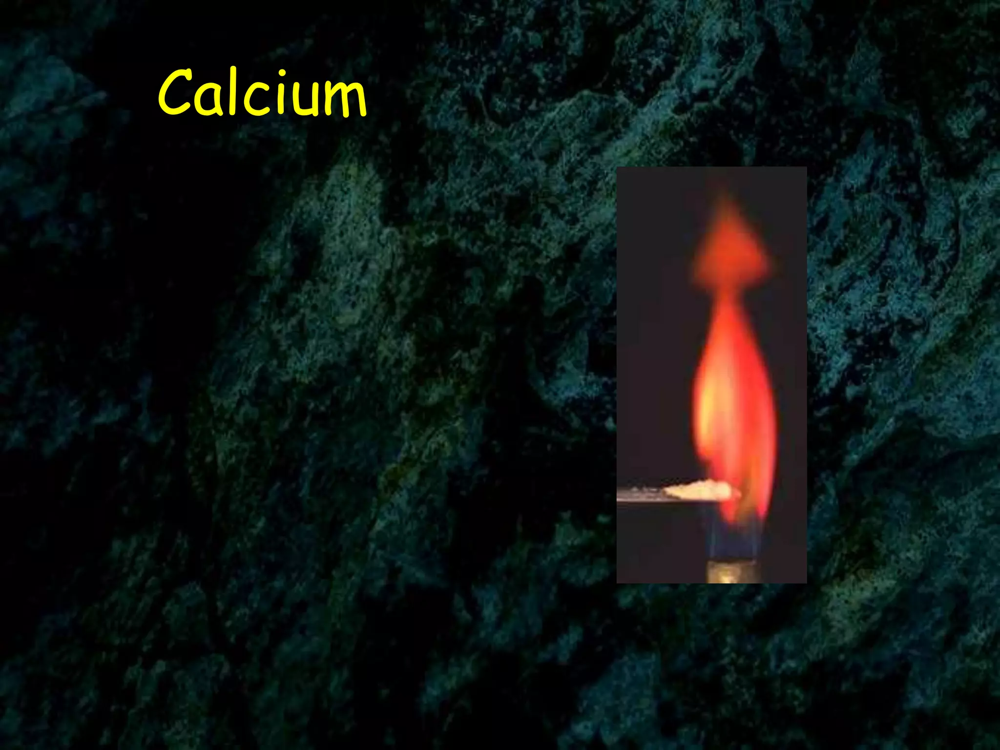 Calcium
 