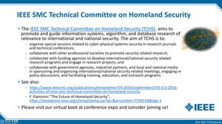 IEEE SMC TCHS Awards
IEEE SMC Technical Committee on Homeland Security
▸The IEEE SMC Technical Committee on Homeland Secur...