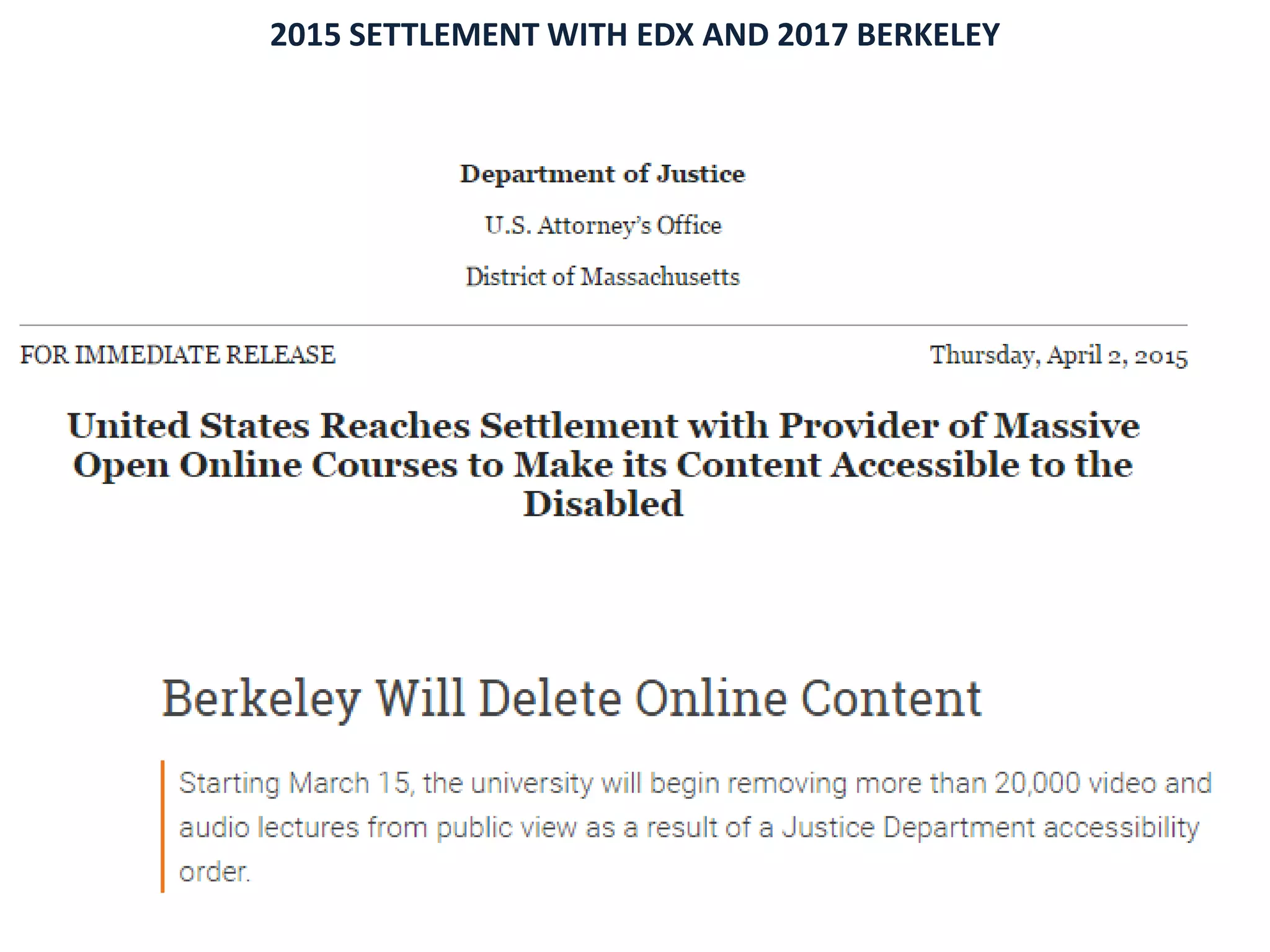 2015 SETTLEMENT WITH EDX AND 2017 BERKELEY
 