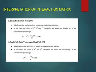 INTERPRETATION OF INTERACTION MATRIX
 