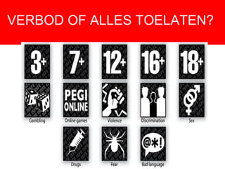 VERBOD OF ALLES TOELATEN?
 