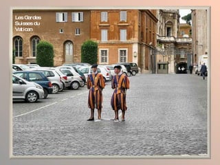 Les Gardes Suisses du Vatican 