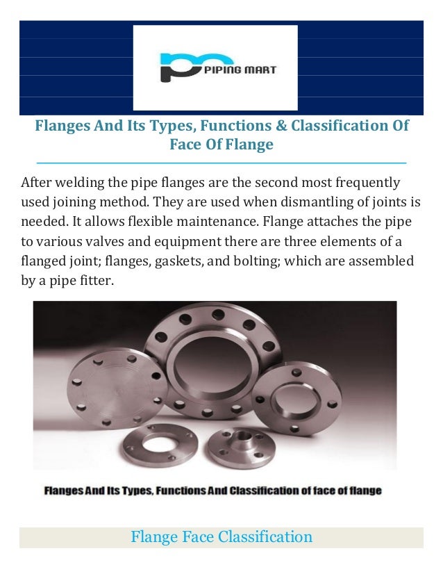 Flanges and its types, classification of flange face