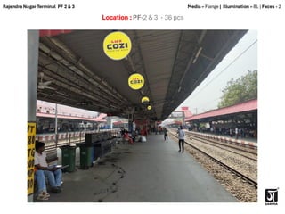 Location : PF-2 & 3 - 36 pcs
Media – Flange | Illumination – BL | Faces - 2
Rajendra Nagar Terminal PF 2 & 3
 