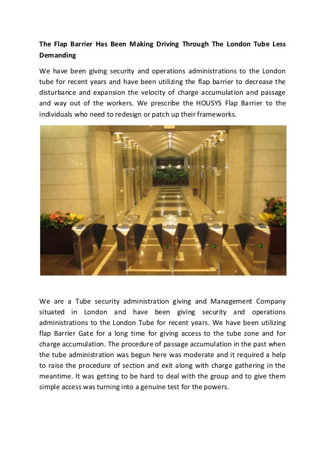 The Flap Barrier Has Been Making Driving Through The London Tube Less