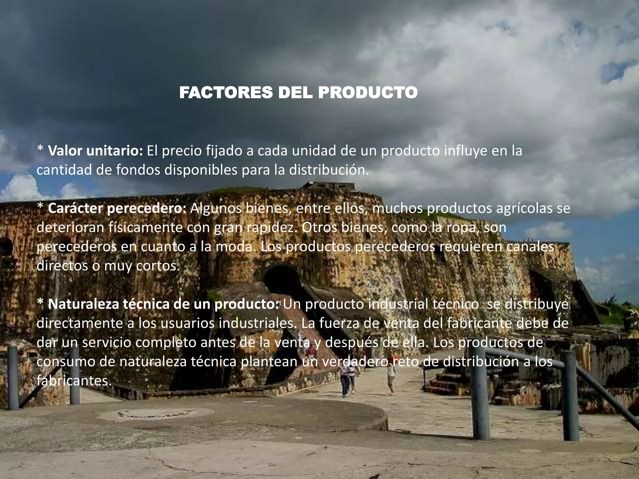  Ofertar bienesCANAL DE DISTRIBUCIÓNFabricantedistribuidormayoristaalmacenistadetallistaConsumidorfinal