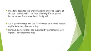 Random Pattern Flasps flaps in surgical oncology ,one brief and easy | PPTX