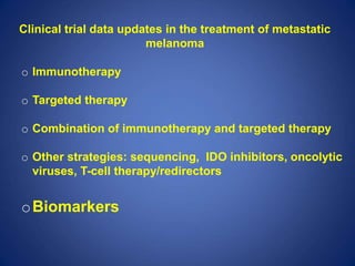Perspectives on the Treatment of Melanoma | PPTX