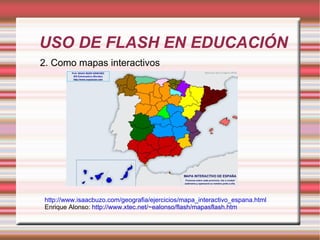 USO DE FLASH EN EDUCACIÓN Slide 7
