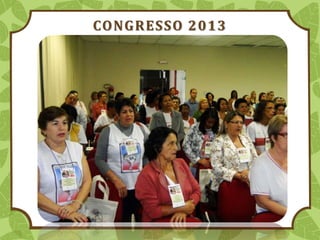 CONGRESSO 2013
 