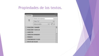 Propiedades de los textos.
 