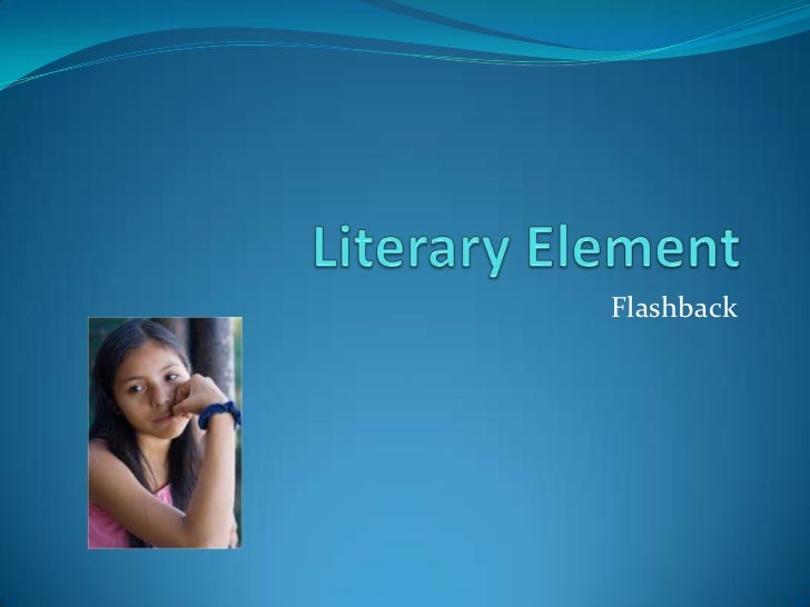 Flashbacks in Literature