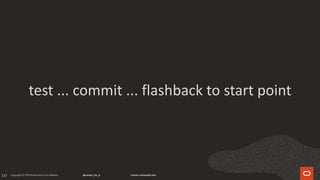 137
test ... commit ... flashback to start point
 