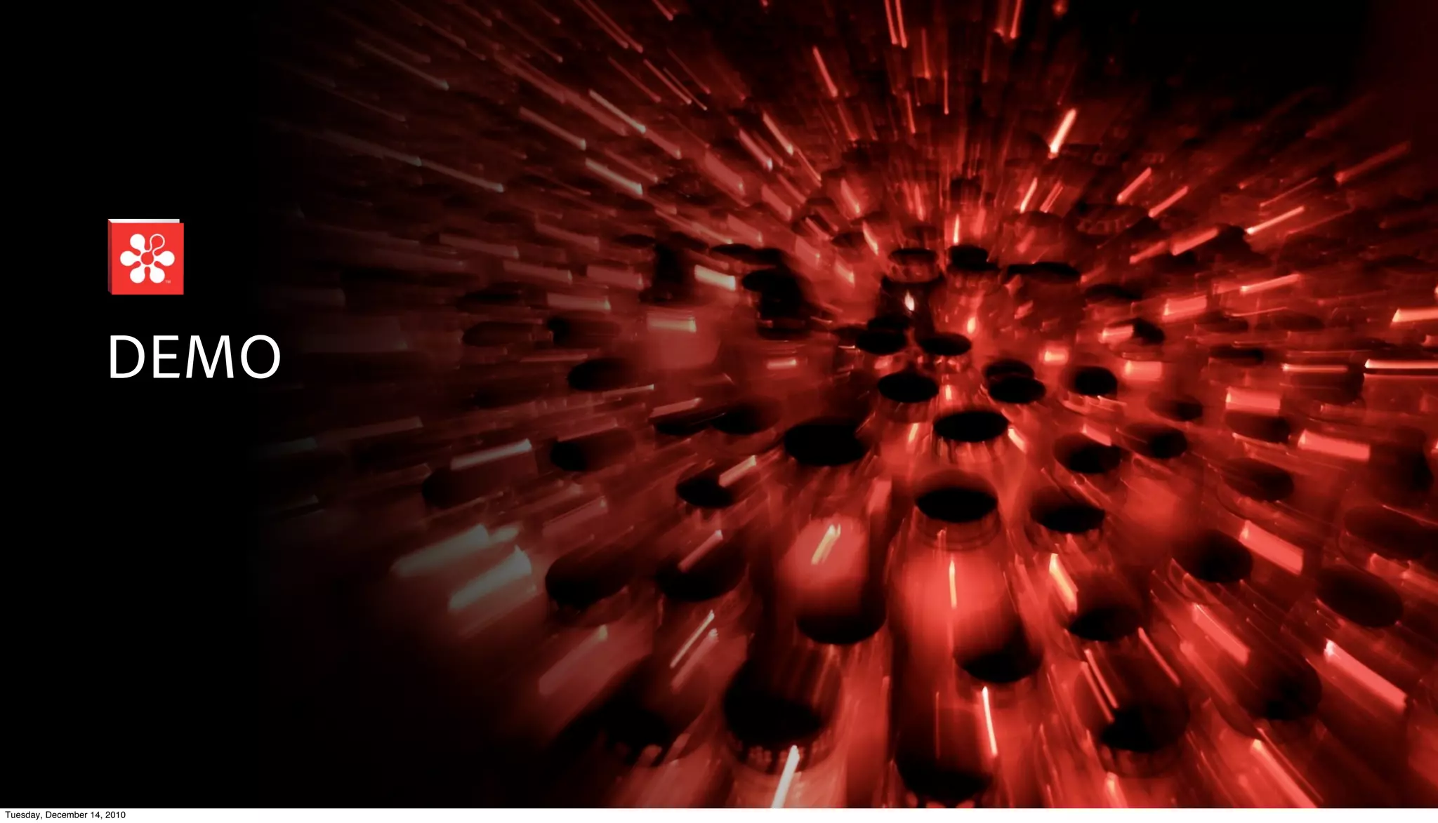 DEMO




Tuesday, December 14, 2010
 