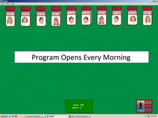 Program Opens Every Morning Sharee Lam Mich Cahon Liz Jones Jessica Jaws Lillie Avao Sharee Lam Mich Cahon Liz Jones Jessica Jaws Lillie Avao 