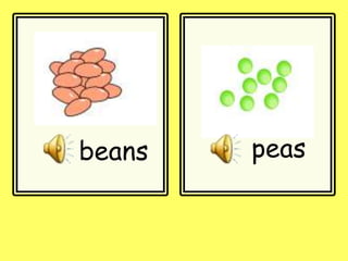 beans peas
 