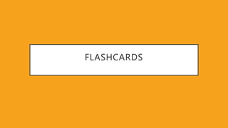 FLASHCARDS