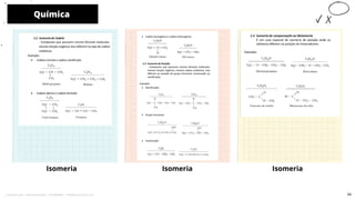 Isomeria
Química
Isomeria
10
Isomeria
54
Licenciado para - Pavel Kalashinikov - 23746808863 - Protegido por Eduzz.com
 