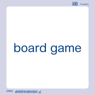 board game
 