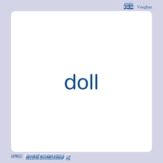 doll
 