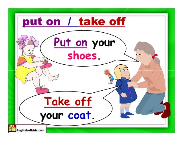 Take off фразовый глагол. Take off put on упражнения. Перевести take off. Take over перевод. Phrasal verb to take.