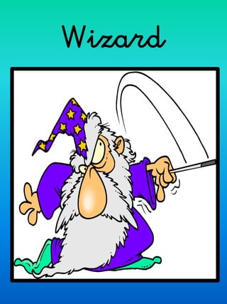 Wizard  