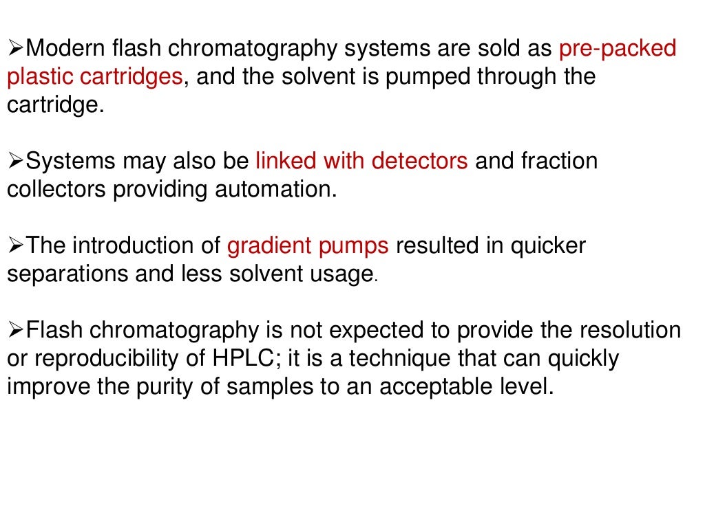 Flash chromatography