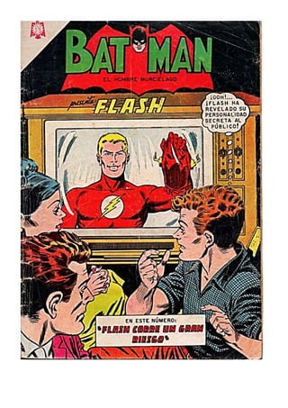 Flash corre un gran riesgo, revista completa, 03 febrero 1966