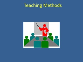 Teaching Methods