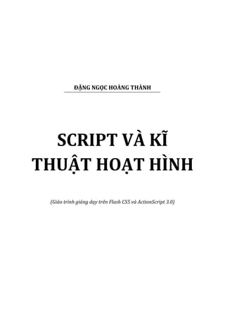 Flash cs5 và Script: Hãy cùng đào sâu vào việc lập trình với Flash CS5 và Script trong hình ảnh này nhé! Bạn sẽ khám phá được các kỹ thuật lập trình mới nhất và tạo ra những hiệu ứng hình ảnh độc đáo.