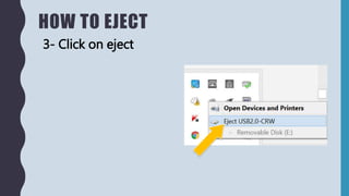 HOW TO EJECT
3- Click on eject
 