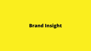 Brand Insight
 