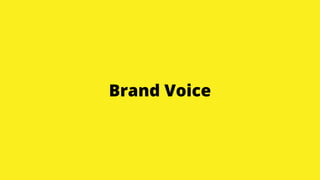 Brand Voice
 